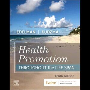 Health Promotion Throughout the Life Span (10th Edition) - $50